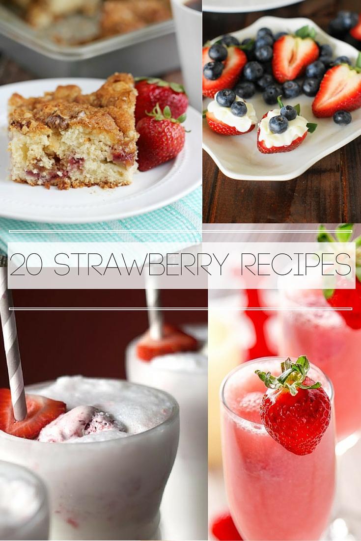 20 Strawberry Recipes to Make This Summer | amotherworld 